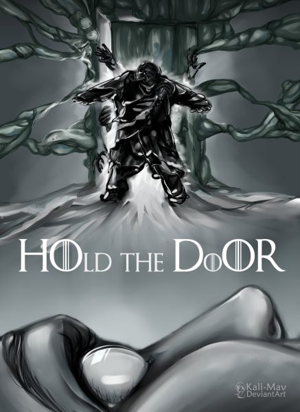 hold_the_door_by_kali_mav-da3jf4l